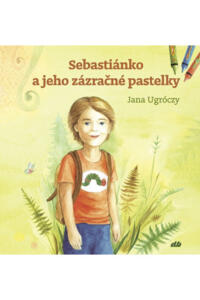 Sebastiánko a jeho zázračné pastelky