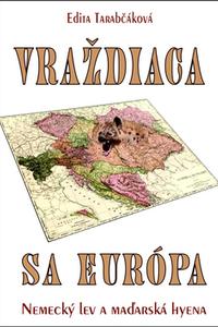 Vraždiaca sa Európa 