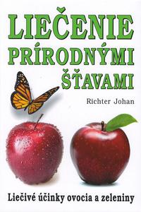 Liečenie prírodnými šťavami