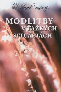 Modlitby v ťažkých situáciách