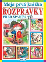 Moja prvá knižka - Rozprávky pred spaním