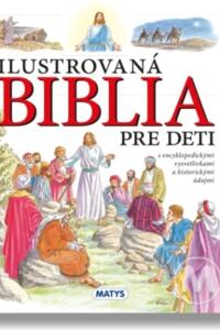 Ilustrovaná Biblia pre deti