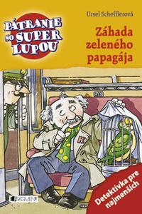 Pátranie so superlupou - Záhada zeleného papagája