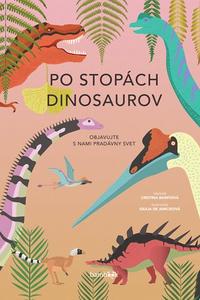 Po stopách dinosaurov