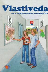 Vlastiveda pre 6. ročník ŠZŠ - učebnica