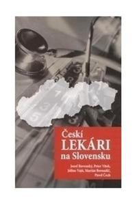 Českí lekári na Slovensku