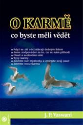 O karmě - Co by ste měli vědět