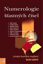 Numerologie šťastných čísel - Umění tvůrčího myšlení