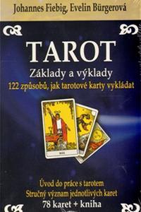 Tarot - Základy a výklady - 122 způsobů, jak tarotové karty vykládat