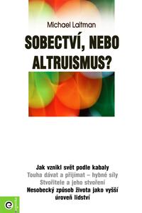 Sobectví nebo altruizmus? 