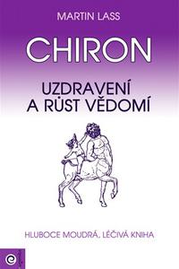 Chiron - Uzdravení a růst vědomí