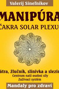 Manipúra - Čakra solar plexu