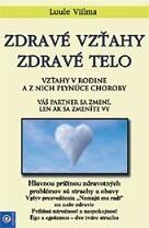 Zdravé vzťahy - zdravé telo 