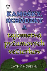 Kamošky, schôdzky a tajomstvá pyžamových večierkov 