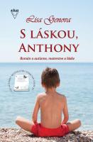 S láskou, Anthony