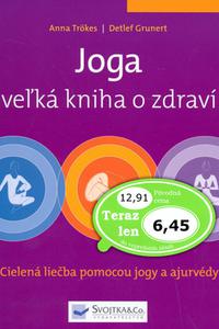 Joga - veľká kniha o zdraví