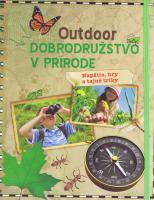 Outdoor Dobrodružstvo v prírode