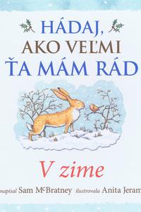 Hádaj, ako veľmi ťa mám rád - V zime