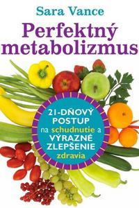 Perfektný metabolizmus 