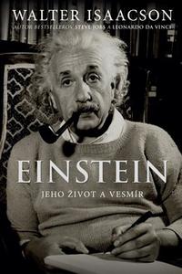 Einstein Jeho život a vesmír