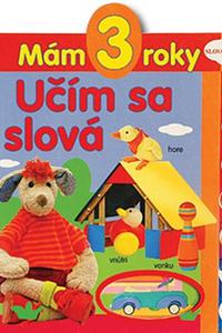 Mám 3 roky - Učím sa slová