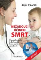 Nežádoucí účinek: Smrt + DVD