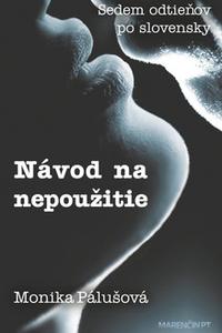 Návod na nepoužitie - Sedem odtieňov po slovensky 