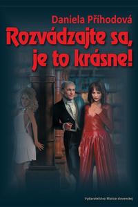 Rozvádzajte sa, je to krásne!