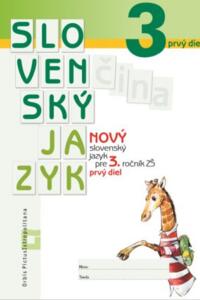 Nový Slovenský jazyk pre 3. ročník ZŠ