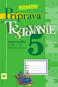 Príprava na Testovanie 5 - matematika