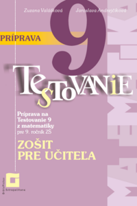 Príprava na Testovanie 9 – matematika