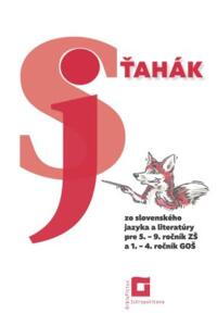 Ťahák zo slovenského jazyka a literatúry pre 5. - 9. ročník ZŠ