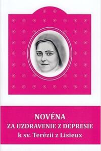 Novéna za uzdravenie z depresie k sv. Terézii z Lisieux