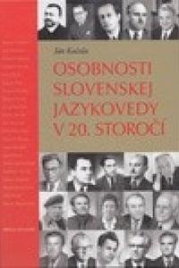 Osobnosti slovenskej jazykovedy v 20. storočí