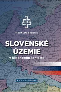 Slovenské územie v historickom kontexte