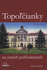 Topoľčianky na starých pohľadniciach