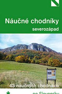 Najkrajšie náučné chodníky severozápad 