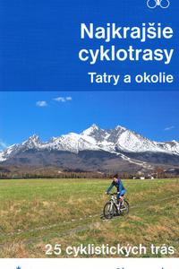 Najkrajšie cyklotrasy - Tatry a okolie