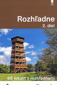 Rozhľadne 2. diel