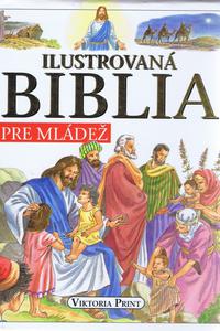 Ilustrovaná Biblia pre mládež