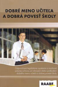 Dobré meno učiteľa a dobrá povesť školy