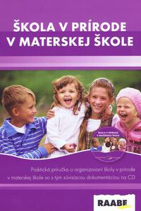 Škola v prírode materskej škole