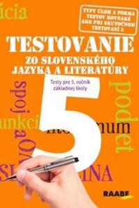 Testovanie 5 zo slovenského jazyka a literatúry