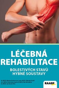 Léčebná rehabilitace bolestivých stavů hybné soustavy