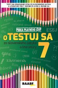 oTestuj sa zo slovenského jazyka a literatúry 7