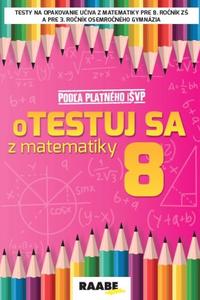 Otestuj sa z matematiky 8