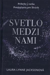 Svetlo medzi nami