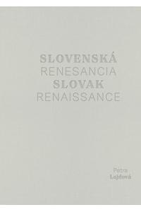 Slovenská renesancia Slovak Renaissance