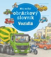 Môj veľký obrázkový slovník - vozidlá