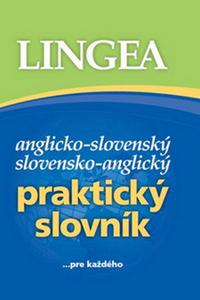 Anglicko-slovenský slovensko-anglický praktický slovník 